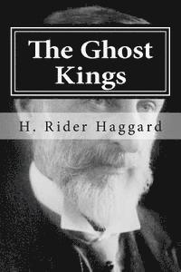 H. Rider Haggard, Hollybook - The Ghost Kings, Häftad