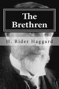 H. Rider Haggard, Hollybook - The Brethren, Häftad