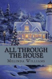 Melinda Williams - All Through the House, Häftad. Tillgänglighet: Lägg i varukorg