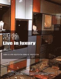 Yi Li - Live in Luxury, Häftad