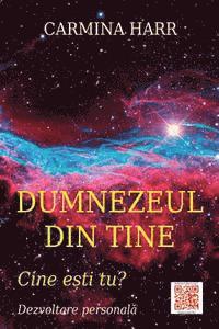 Carmina Harr, Vasile Poenaru - Dumnezeul Din Tine: Cine Esti Tu? - Dezvoltare Personala, Häftad. Tillgänglighet: Lägg i varukorg