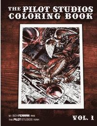 Ben Ferrari - The Pilot Studios Coloring Book Vol. 1, Häftad. Tillgänglighet: Lägg i varukorg