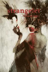 Strangelet Press - Strangelet, Volume 2, Issue 1, Häftad. Tillgänglighet: Lägg i varukorg