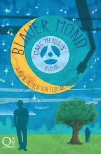 Marc Menulis, Florian Tietgen - Blauer Mond, Häftad. Tillgänglighet: Lägg i varukorg