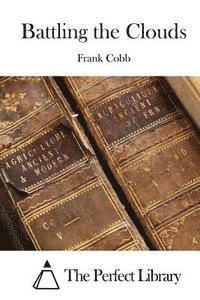 Frank Cobb, The Perfect Library - Battling the Clouds, Häftad. Tillgänglighet: Lägg i varukorg