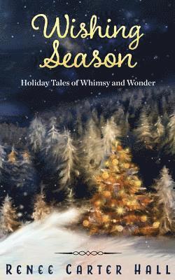Renee Carter Hall - Wishing Season, Häftad. Tillgänglighet: Lägg i varukorg