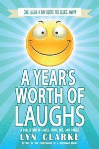 Blue Harvest Creative, Lyn Clarke - A Year's Worth Of Laughs, Häftad. Tillgänglighet: Lägg i varukorg
