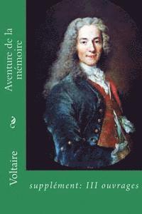 Voltaire, Ber Ballin - Aventure de la memoire: supplement: III ouvrages, Häftad