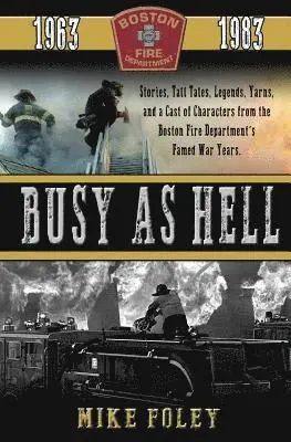 Mike Foley - Busy as Hell, Häftad. Tillgänglighet: Lägg i varukorg