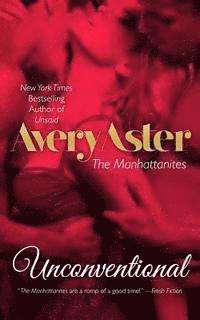 Avery Aster - Unconventional, Häftad. Tillgänglighet: Lägg i varukorg