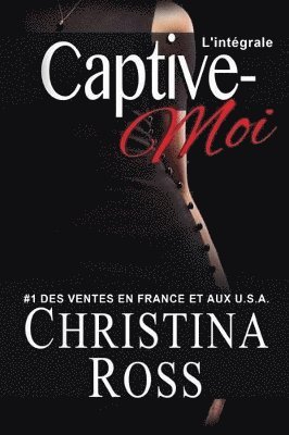 Christina Ross - Captive-Moi, Häftad. Tillgänglighet: Lägg i varukorg