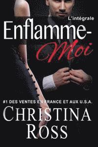 Christina Ross - Enflamme-Moi: L'intégrale, Häftad. Tillgänglighet: Lägg i varukorg