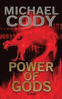 Michael Cody - Power Of Gods: Book 2 of the Power seris, Häftad