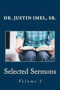 Selected Sermons: Volume 1