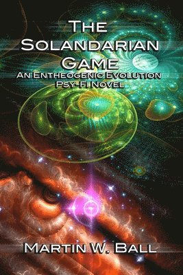 Martin W Ball - Solandarian Game, Häftad. Tillgänglighet: Lägg i varukorg