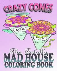 Sarah Peters - Crazy Cones & The Totally Mad House Coloring Book, Häftad. Tillgänglighet: Lägg i varukorg