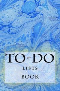 Richard B. Foster - To-Do Lists Book: Stay Organized, Häftad. Tillgänglighet: Lägg i varukorg