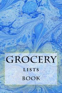 Richard B. Foster, R. J. Foster - Grocery Lists Book: Stay Organized (11 Items or Less), Häftad. Tillgänglighet: Lägg i varukorg