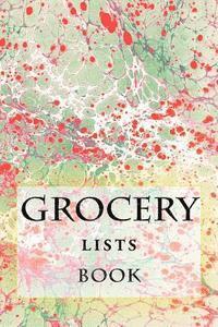 Richard B. Foster, R. J. Foster - Grocery Lists Book: Stay Organized (11 Items or Less), Häftad. Tillgänglighet: Lägg i varukorg