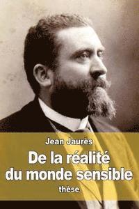 Jean Jaurès - De la réalité du monde sensible, Häftad