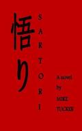 Sartori: A novel by Mike Tucker