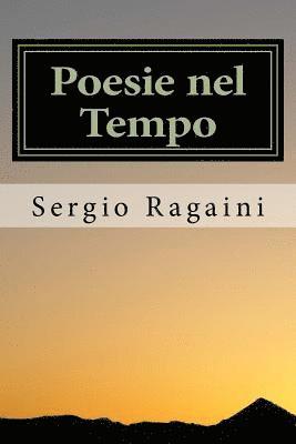 Sergio Ragaini - Poesie nel Tempo, Häftad. Tillgänglighet: Lägg i varukorg