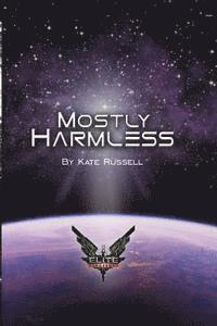 Heather Murphy, Kate Russell - Elite: Mostly Harmless, Häftad