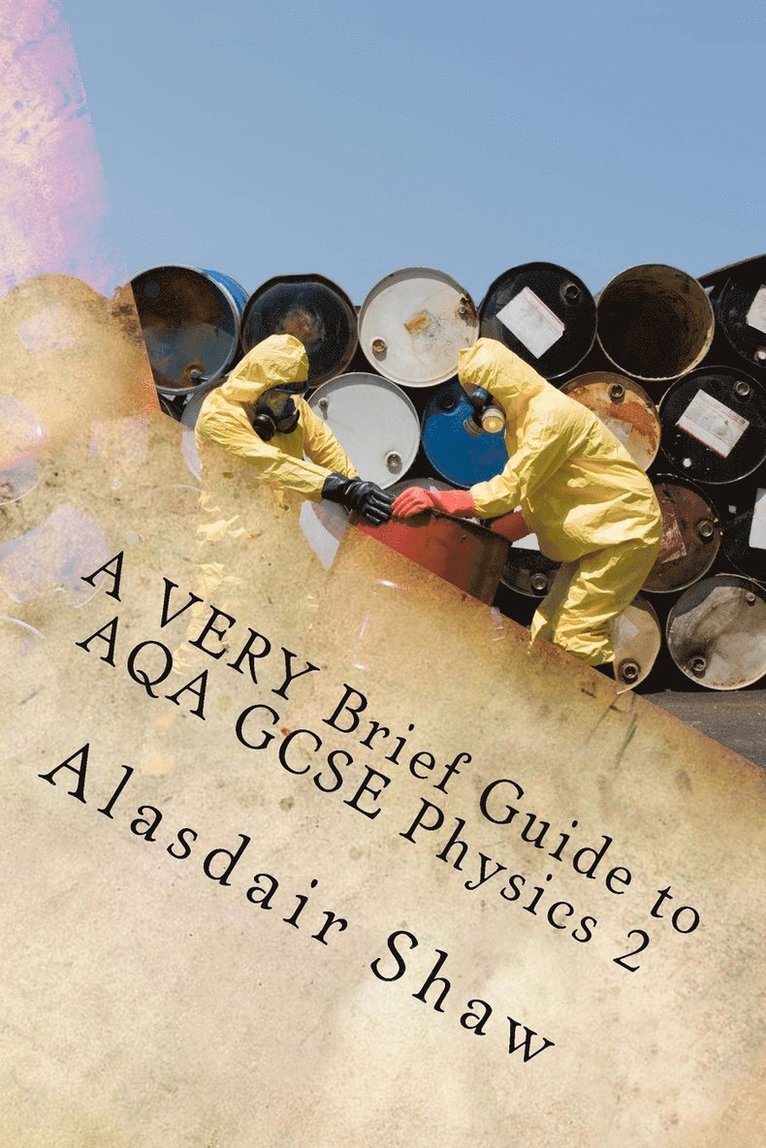 Alasdair C Shaw - VERY Brief Guide to AQA GCSE Physics 2, Häftad. Tillgänglighet: Lägg i varukorg