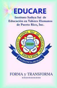 Raúl Rodríguez - EDUCARE - Instituto Sathya Sai de Educación en Valores Humanos de PR, Häftad. Tillgänglighet: Lägg i varukorg