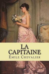 Emile Chevalier, G-Ph Ballin - La Capitaine, Häftad