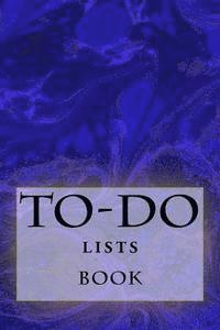 Richard B. Foster - To-Do Lists Book: Stay Organized, Häftad. Tillgänglighet: Lägg i varukorg