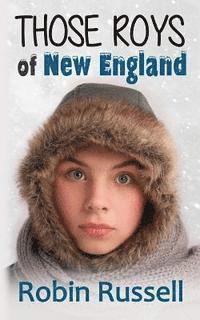 Robin Russell - Those Roys of New England, Häftad