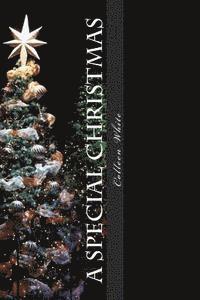 Colleen White - A Special Christmas, Häftad