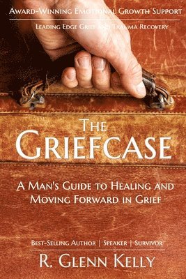 R Glenn Kelly - Griefcase, Häftad. Tillgänglighet: Lägg i varukorg