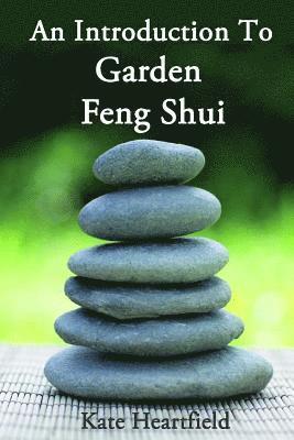 Kate Heartfield - Garden Feng Shui, Häftad. Tillgänglighet: Lägg i varukorg