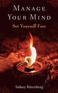 Sidney Rittenberg - Manage Your Mind: Set Yourself Free, Häftad. Tillgänglighet: Lägg i varukorg