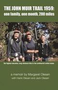 The John Muir Trail 1959: one family, one month, 200 miles