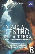 Viaje al centro de la tierra para estudiantes de espaol