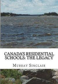 Wilton Littlefield, Marie Wilson - Canada's Residential Schools: The Legacy, Häftad