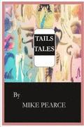 Tails' Tales