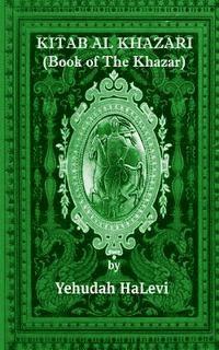 Yehudah Halevi - Kitab Al Khazari: (Book of the Khazar), Häftad