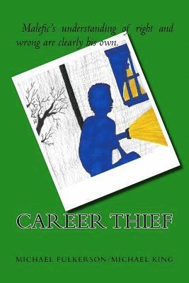 Michael King, Michael E Fulkerson - Career Thief, Häftad