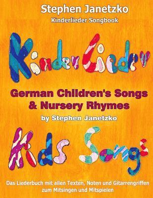 Stephen Janetzko - Kinderlieder Songbook - German Children's Songs & Nursery Rhymes - Kids Songs, Häftad. Tillgänglighet: Lägg i varukorg