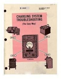 United States Department of the Army - Charging System Troubleshooting (The Easy Way) book in color, Häftad. Tillgänglighet: Lägg i varukorg