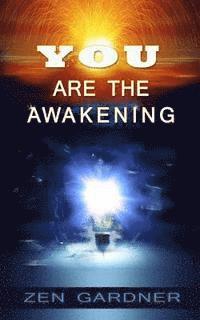 Ole Dammegard, Zen Gardner - You Are the Awakening, Häftad. Tillgänglighet: Lägg i varukorg