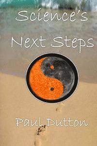 Paul Dutton - Science's Next Steps, Häftad