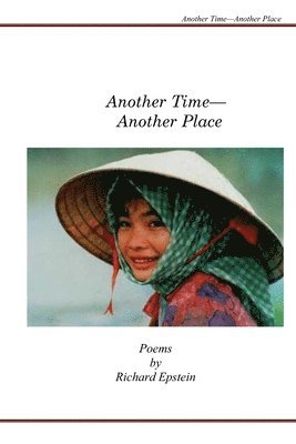 Richard Epstein - Another Time --Another Place, Häftad. Tillgänglighet: Lägg i varukorg