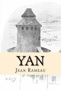 Jean Rameau, G-Ph Ballin - Yan, Häftad. Tillgänglighet: Lägg i varukorg