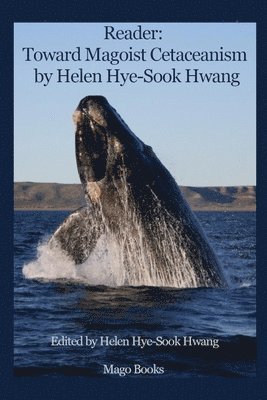 Mago Books, Helen Hye-Sook Hwang - Reader, Häftad