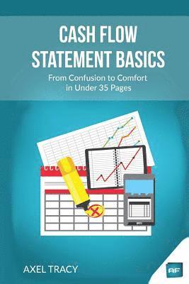 Axel Tracy - Cash Flow Statement Basics, Häftad